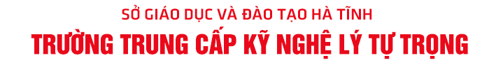 Trường Trung Cấp Kỹ Nghệ Lý Tự Trọng